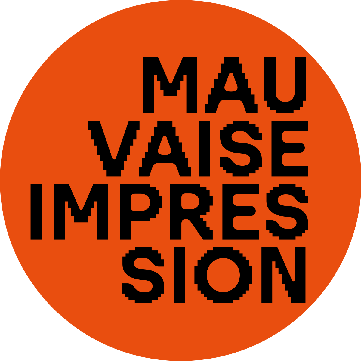 Mauvaise Impression
